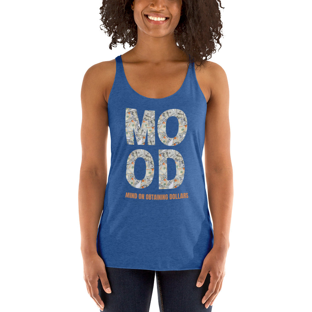 Women's Racerback Tank-MOOD:MIND ON OBTAINING DOLLARS