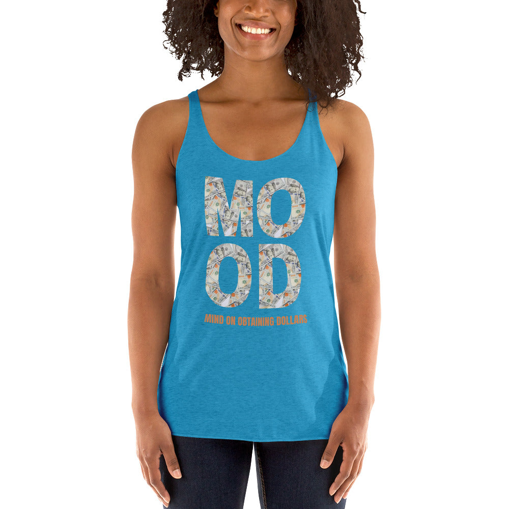 Women's Racerback Tank-MOOD:MIND ON OBTAINING DOLLARS